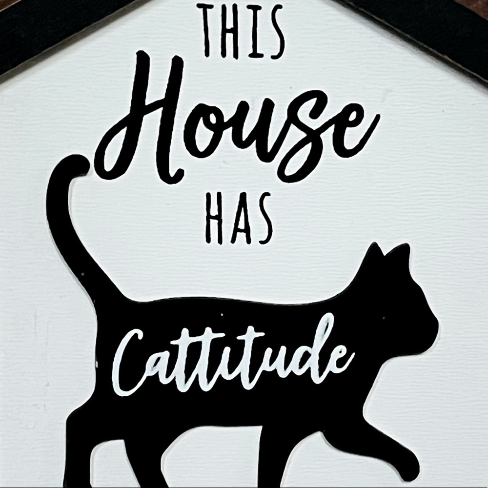 NEW “This House Has Cattitude” Tabletop Desk Decor Accent Cat / Kitten Lover - Picture 3 of 6